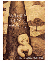 Where is my heart?