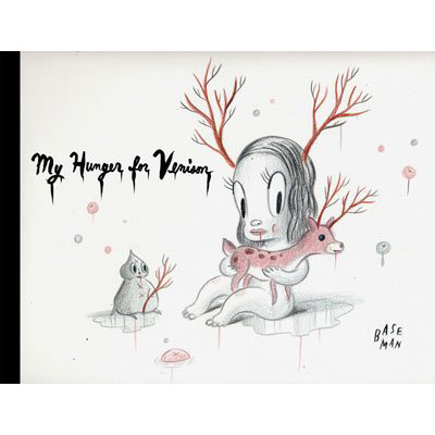 My Hunger for Venison - Gary Baseman